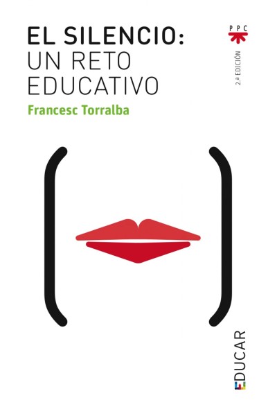 EL SILENCIO, UN RETO EDUCATIVO