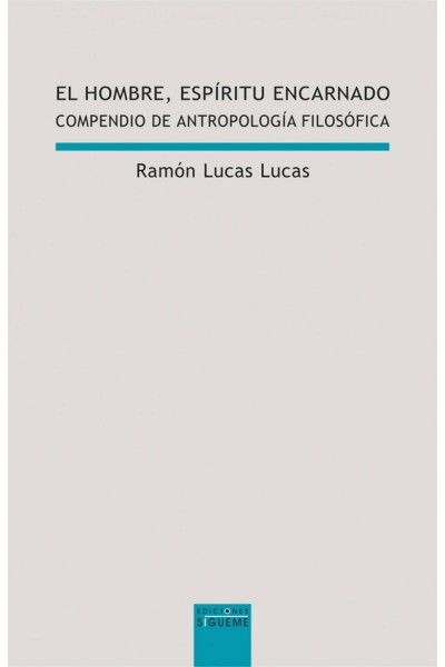 EL HOMBRE ESPÍRITU ENCARNADO