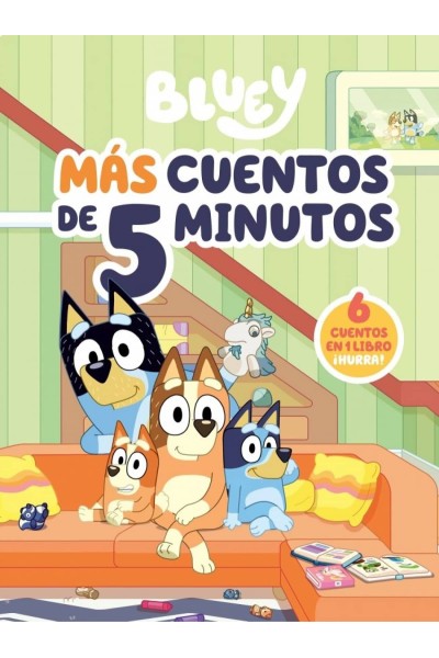 BLUEY RECOPILATORIO DE CUENTOS MAS CUENTOS DE 5 MINUTOS EDIC