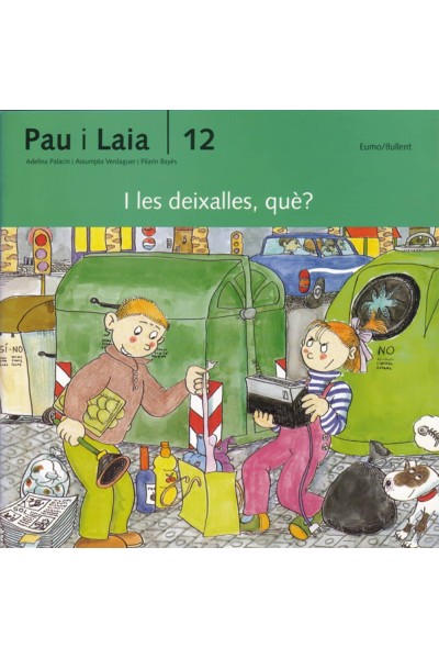 I LES DEIXALLES, QUE?