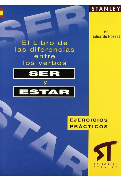 EL LIBRO DE LAS DIFERENCIAS ENTRE LOS VERBOS SER Y ESTAR
