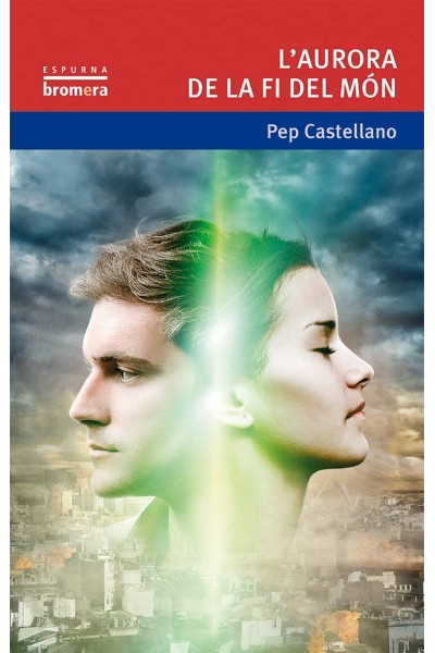 L'AURORA DE LA FI DEL MÓN