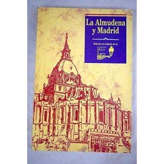 La Almudena y Madrid