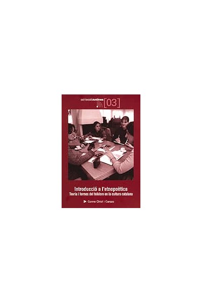INTRODUCCIÓ A L'ETNOPOÈTICA (SEGONA EDICIÓ)