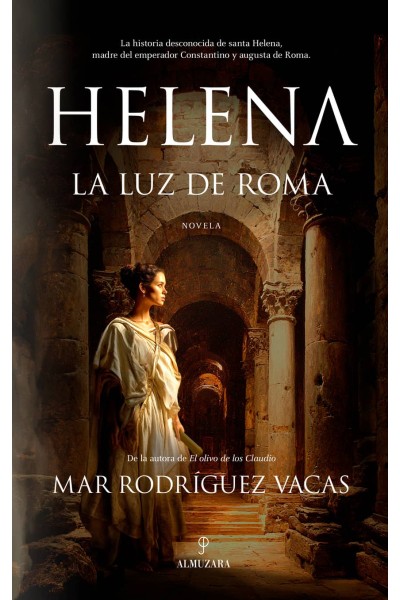 HELENA, LA LUZ DE ROMA
