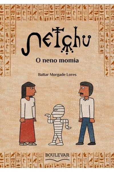 NETCHU. O NENO MOMIA