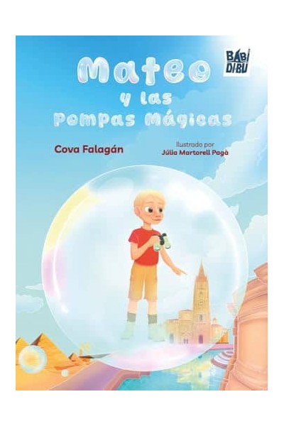 MATEO Y LAS POMPAS MÁGICAS
