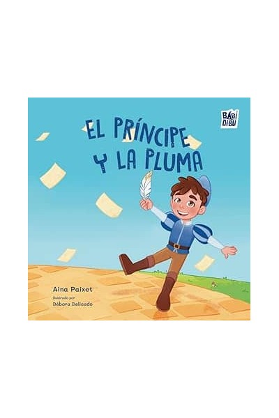 EL PRÍNCIPE Y LA PLUMA