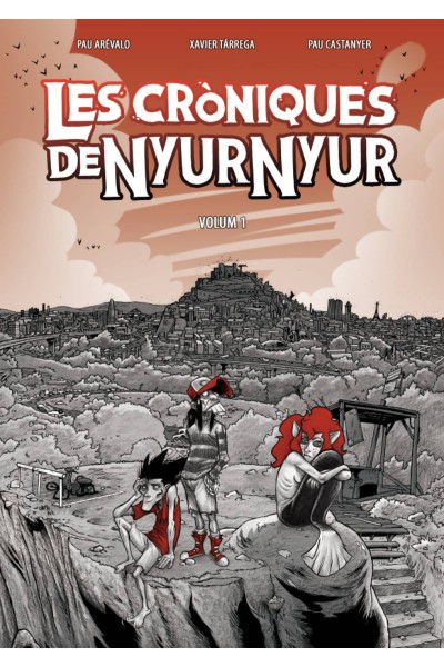 LES CRÒNIQUES DE NYUR NYUR VOL. 1