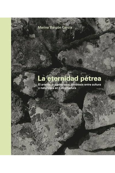 LA ETERNIDAD PÉTREA