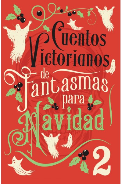 CUENTOS VICTORIANOS DE FANTASMAS PARA NAVIDAD 2