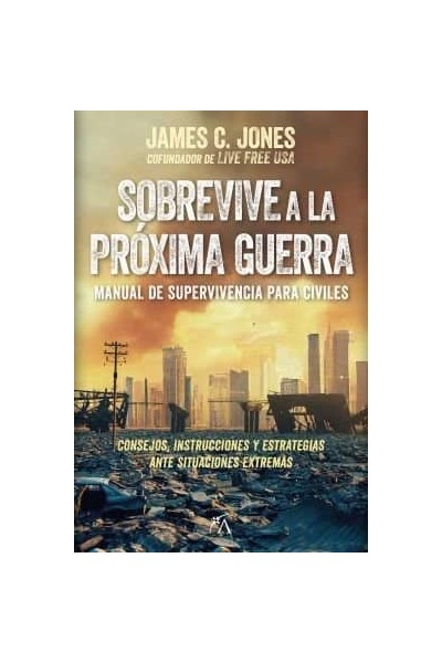 SOBREVIVE A LA PROXIMA GUERRA