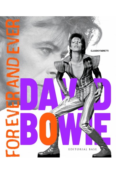 DAVID BOWIE. FOREVER AND EVER