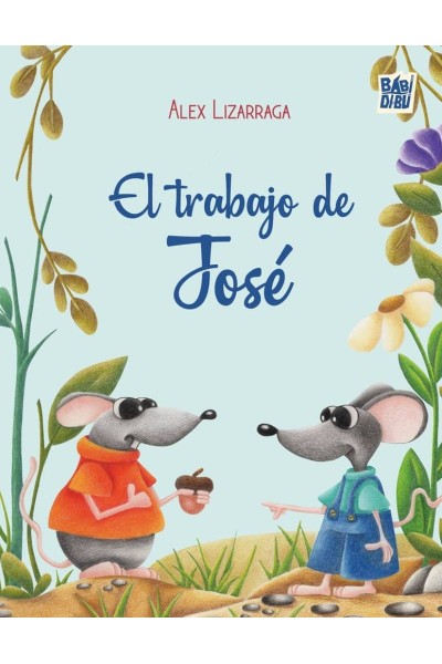 EL TRABAJO DE JOSÉ
