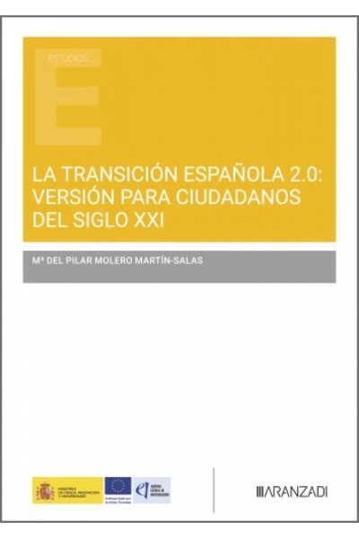 LA TRANSICIÓN ESPAÑOLA 2.0: VERSIÓN PARA CIUDADANOS DEL SIGLO XXI
