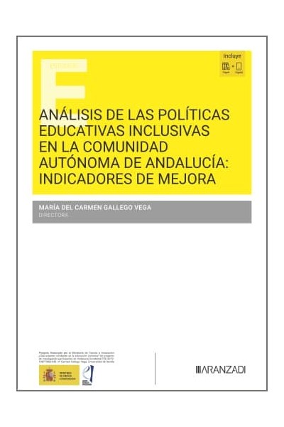 ANÁLISIS DE LAS POLÍTICAS EDUCATIVAS INCLUSIVAS EN LA COMUNIDAD AUTÓNOMA DE ANDALUCÍA: INDICADORES DE MEJORA