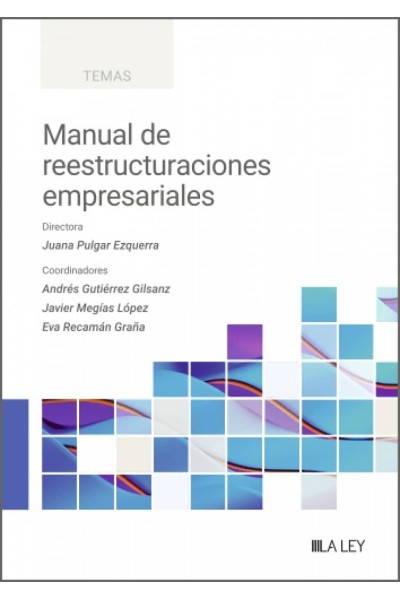 MANUAL DE REESTRUCTURACIONES EMPRESARIALES