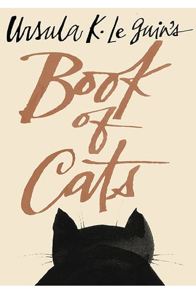 URSULA K. LE GUIN'S BOOK OF CATS