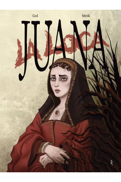 JUANA LA LOCA
