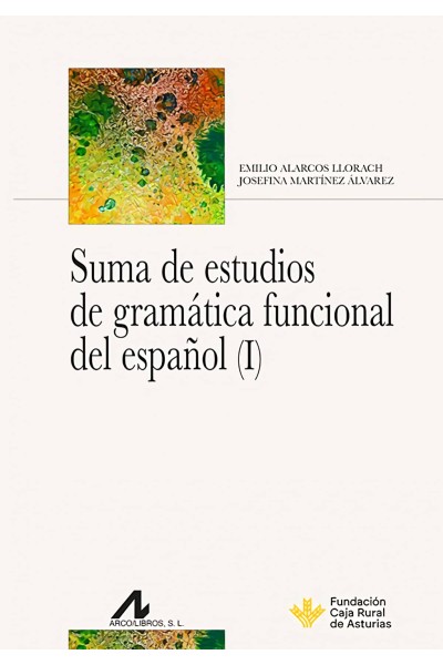 SUMA DE ESTUDIOS DE GRAMÁTICA FUNCIONAL DEL ESPAÑOL