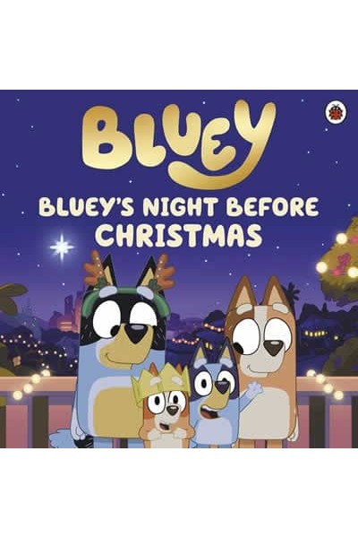 BLUEY: BLUEY'S NIGHT BEFORE CHRISTMAS