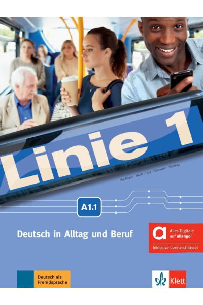 LINIE 1 A1.1 LIBRO DEL ALUMNO Y DE EJERCICIOS - EDICIÓN HÍBRIDA ALLANGO