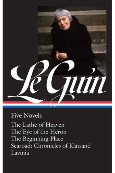 URSULA K. LE GUIN: FIVE NOVELS