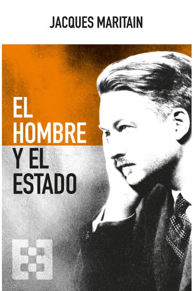 EL HOMBRE Y EL ESTADO