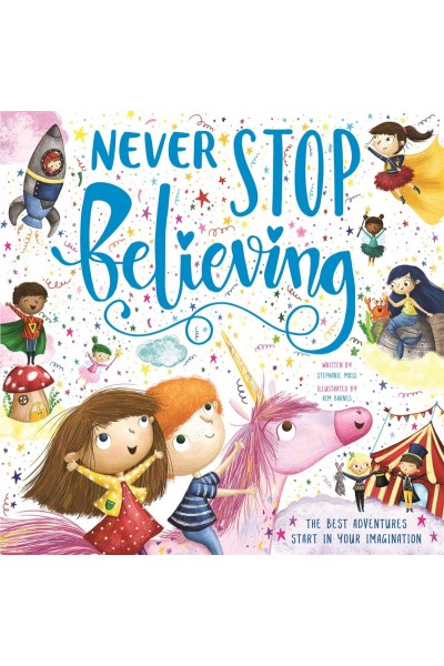 NEVER STOP BELIEVING