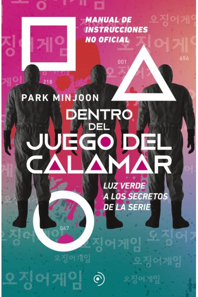 DENTRO DEL JUEGO DEL CALAMAR