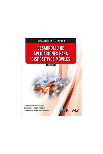 IFCD37CP DESARROLLO DE APLICACIONES PARA DISPOSITIVOS MÓVILES