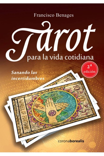 TAROT PARA LA VIDA COTIDIANA 2º EDC