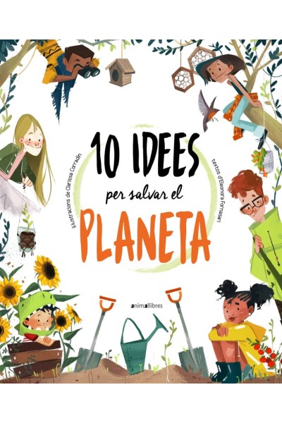 10 IDEES PER SALVAR EL PLANETA