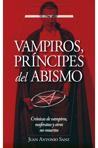 VAMPIROS, PRÍNCIPES DEL ABISMO