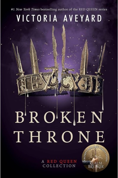 BROKEN THRONE: A RED QUEEN COLLECTION