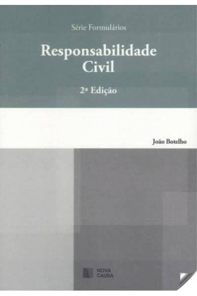RESPONSABILIDADE CIVIL. 2ª EDIÇÃO
