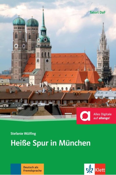 HEISSE SPUR IN MÜNCHEN