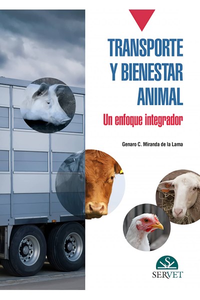TRANSPORTE Y BIENESTAR ANIMAL. UN ENFOQUE INTEGRATIVO