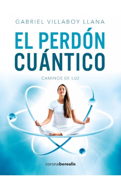EL PERDÓN CUÁNTICO