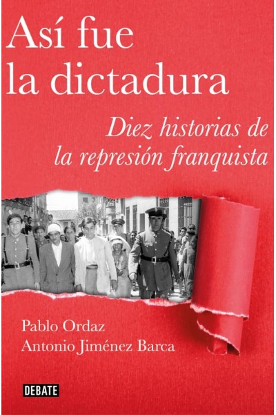 ASÍ FUE LA DICTADURA