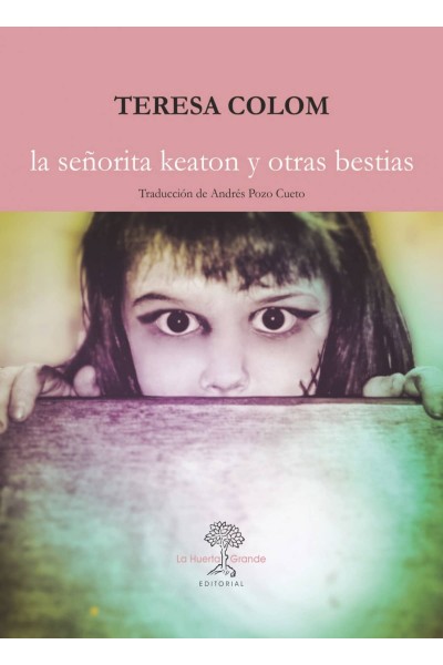 LA SEÑORITA KEATON Y OTRAS BESTIAS