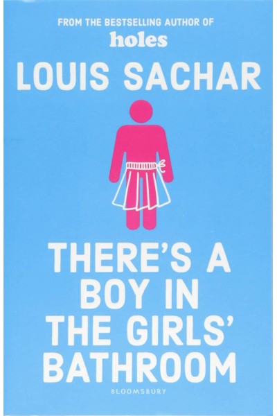 THERE'S A BOY IN THE GIRLS' BATHROOM