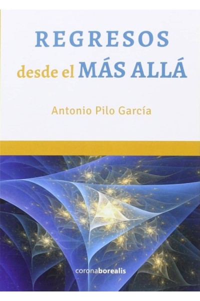 REGRESOS DESDE EL MÁS ALLÁ
