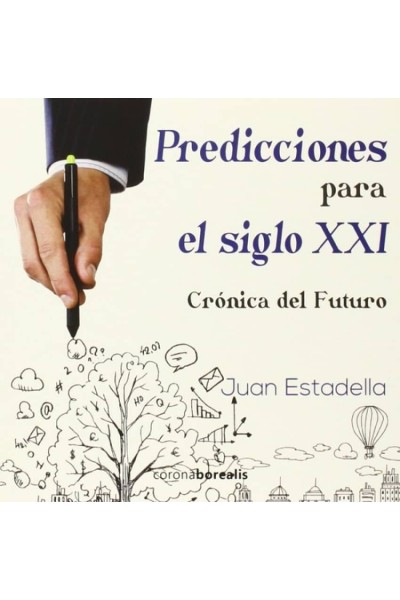 PREDICCIONES PARA EL SIGLO XXI