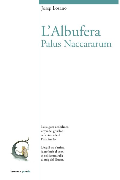 L'ALBUFERA. PALUS NACCARUM