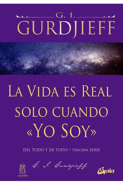 LA VIDA ES REAL SÓLO CUANDO YO SOY
