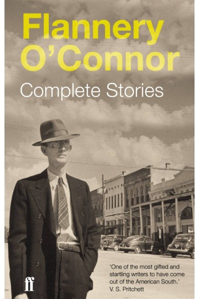 (CONNOR)/FLANNERY O'CONNOR.SLECTION OF SHORT STORIES