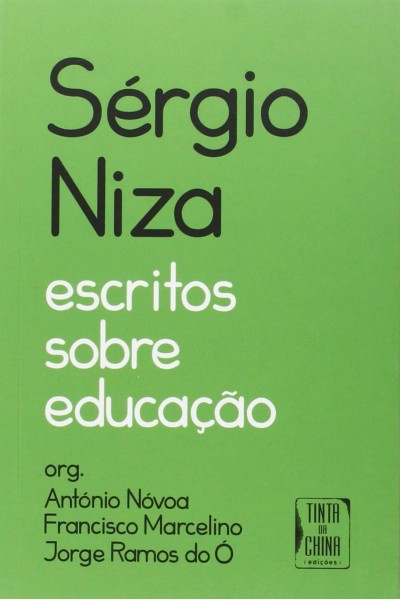 SÉRGIO NIZA - ESCRITOS SOBRE EDUCAÇÃO