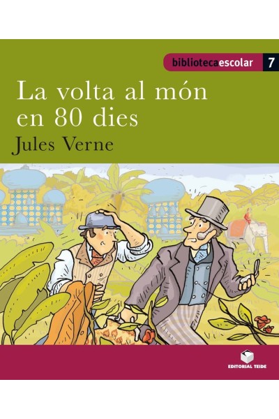 BIBLIOTECA ESCOLAR 07 - LA VOLTA AL MÓN EN 80 DIES