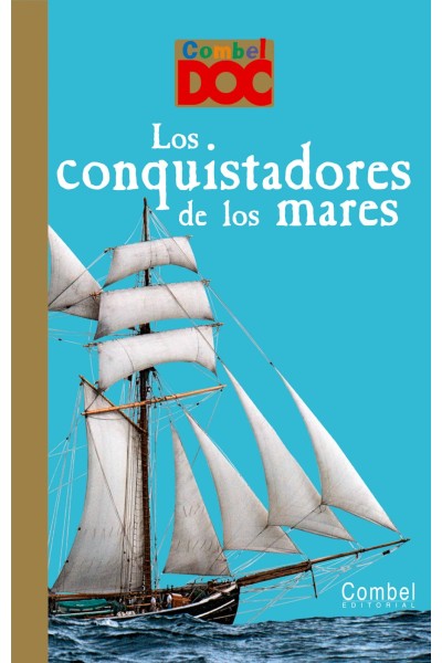 LOS CONQUISTADORES DE LOS MARES